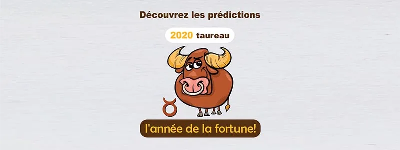 Prédictions 2020 Taureau