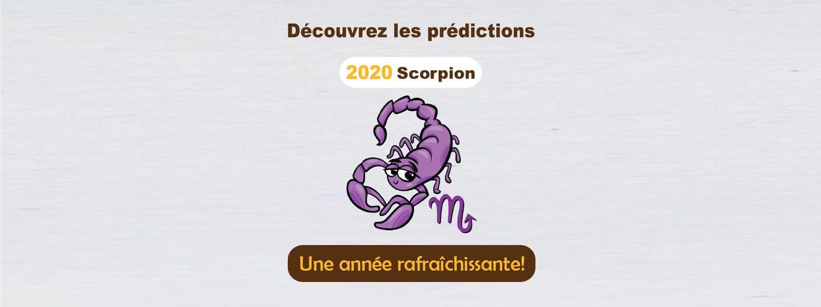Prédiction 2020 Scorpion